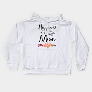 mom happiness is being a mom Kids Hoodie